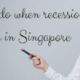 What to do when recession strikes in Singapore