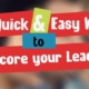 Five Quick and Easy Ways to Score your Leads