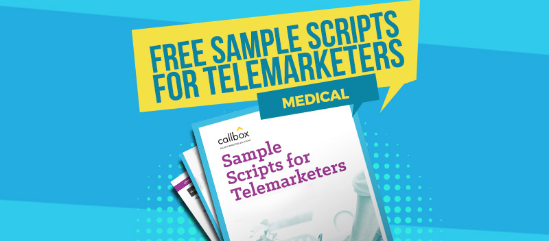 Sample Telemarketing Scripts for Medical