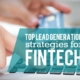 Top Singapore Lead Generation Strategies for Fintech Products and Services