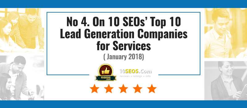 No 4. On 10 SEOs’ Top 10 Lead Generation Companies for Services, January 2018