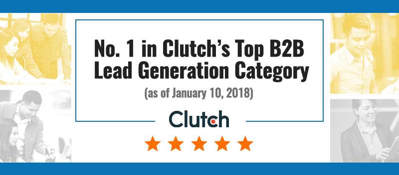 No. 1 in Clutch’s Top B2B Lead Generation Category (as of January 10, 2018)