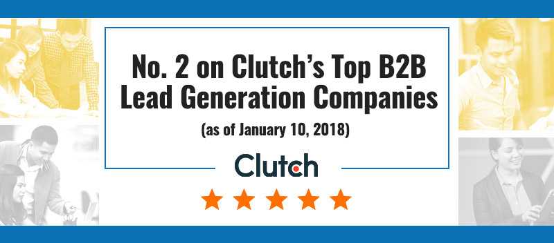 No. 2 on Clutch’s Top B2B Lead Generation Companies (as of April 2, 2018)