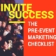 Invite Success The Pre-Event Marketing Checklist