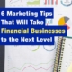 6 Marketing Tips That Will Take Financial Businesses to the Next Level