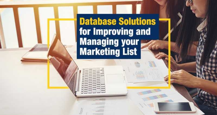 Database Solutions for Improving and Managing your Marketing List