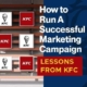 How to Run a Successful Marketing Campaign (Lessons from KFC)