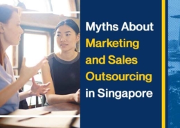Myths About Marketing and Sales Outsourcing in Singapore