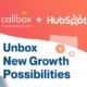 Callbox + HubSpot Unbox New Growth Possibilities