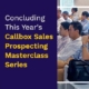 Concluding This Year's Callbox Sales Prospecting Masterclass Series