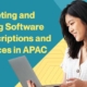 Marketing and Selling Software Subscriptions and Services in APAC