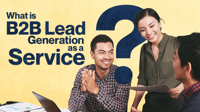 What-Is-B2B-Lead-Generation-as-a-Service