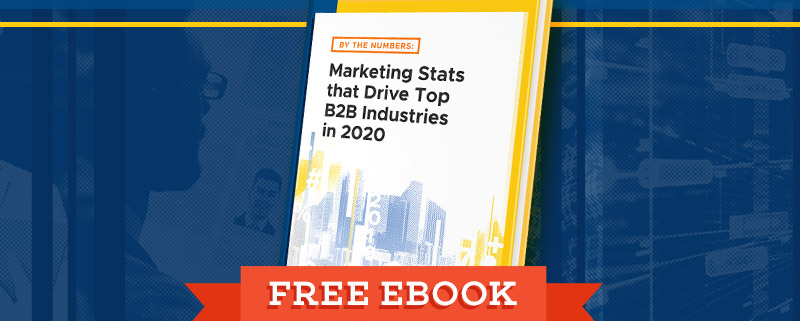 By-The-Numbers-Marketing-Stats-that-Drive-Top-B2B-Industries