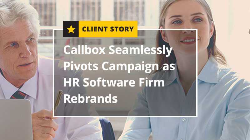 Callbox Seamlessly Pivots Campaign as HR Software Firm Rebrands (Featured Image)