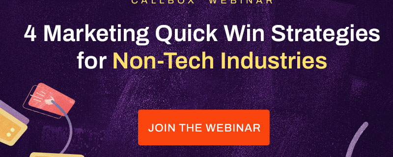 4 Marketing Quick Win Strategies for Non-Tech Industries